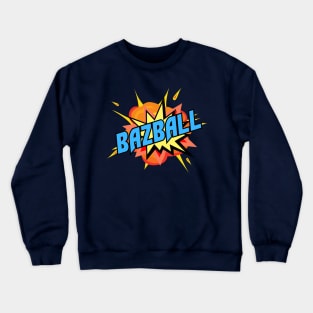 Bazball, English cricket revolution Crewneck Sweatshirt